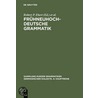 Frühneuhochdeutsche Grammatik door Onbekend