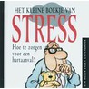Het kleine boekje Van Stress