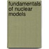 Fundamentals Of Nuclear Models