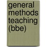 General Methods Teaching (Bbe) door P. Obanya