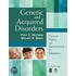 Genetic And Acquired Disorders