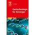 Gentechnologie für Einsteiger