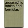 Geographic Tables And Formulas door Samuel Stinson Gannett