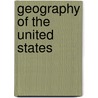 Geography Of The United States by John McBrewster