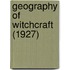 Geography Of Witchcraft (1927)