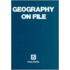 Geography On File 1996 Edition