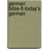 German Bible-fl-today's German by Unknown