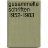 Gesammelte Schriften 1952-1983 door Günter Dürig
