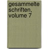 Gesammelte Schriften, Volume 7 door Ludwig Börne
