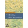 Geschichte Baden-Württembergs door Otto Borst