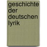 Geschichte der deutschen Lyrik by Dirk von Petersdorff