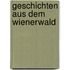 Geschichten aus dem Wienerwald