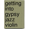 Getting Into Gypsy Jazz Violin by Martin Norgaard