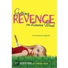 Getting Revenge on Lauren Wood by Eileen Cook