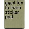 Giant Fun To Learn Sticker Pad door Onbekend