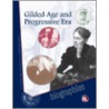 Gilded Age and Progressive Era door Rebecca Valentine