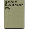Glance at Revolutionized Italy by Charles Macfarlane