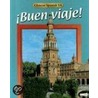 Glencoe Spanish 1A Buen Viaje! by Protase E. Woodford