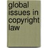 Global Issues in Copyright Law