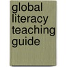 Global Literacy Teaching Guide door Jan Weeks