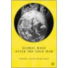 Global Rage After the Cold War door Frank Rusciano