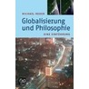 Globalisierung und Philosophie door Michael Reder
