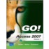 Go! With Microsoft Access 2007
