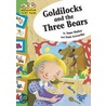 Goldilocks And The Three Bears by Anni Axworthy