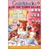 Goldilocks And The Three Bears door Onbekend