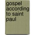 Gospel According to Saint Paul