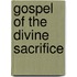 Gospel of the Divine Sacrifice