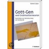 Gott-Gen und Grossmutterneuron door Manfred Spitzer