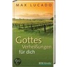 Gottes Verheißungen für dich door Max Luccado