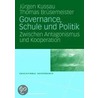 Governance, Schule und Politik door Jürgen Kussau