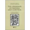 Grammar of Raising and Control door William D. Davies