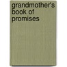 Grandmother's Book of Promises door Karen Hill