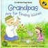 Grandpas Are for Finding Worms