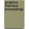 Graphics Interface Proceedings door Thomas B. Davis