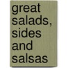 Great Salads, Sides and Salsas by Fiona Smith