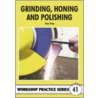 Grinding, Honing And Polishing door Stan Bray