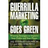 Guerrilla Marketing Goes Green door Shel Horowitz
