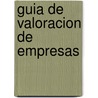 Guia de Valoracion de Empresas by Miguel Sanjurjo