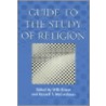 Guide To The Study Of Religion by Russell T. McCutcheon