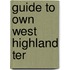 Guide to Own West Highland Ter