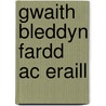 Gwaith Bleddyn Fardd Ac Eraill door Onbekend