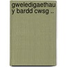 Gweledigaethau Y Bardd Cwsg .. by Wynne Ellis