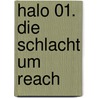 Halo 01. Die Schlacht Um Reach door Eric S. Nylund