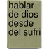 Hablar de Dios Desde del Sufri
