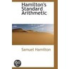 Hamilton's Standard Arithmetic by Samuel Hamilton