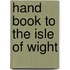 Hand Book To The Isle Of Wight